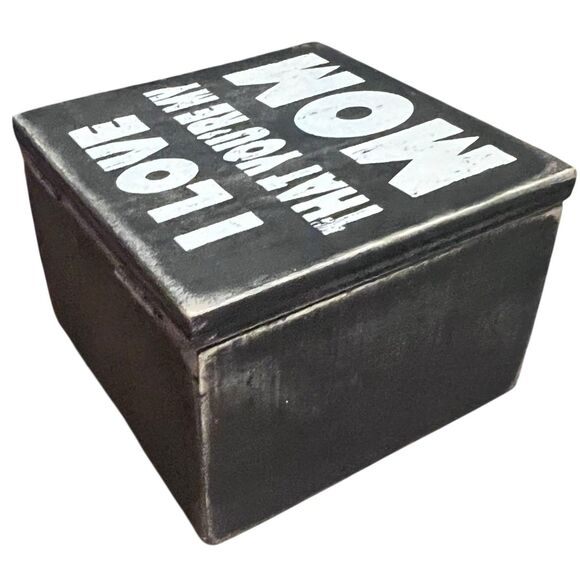 I Love That You're My Mom Wooden Hinged Trinket Box 4" x 4" x 2.75" NEW - Picture 5 of 7